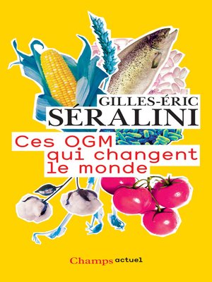 cover image of Ces OGM qui changent le monde
